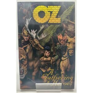 Oz: A Gathering of Heroes Vol 1 TPB - Caliber Comics (1996) - Dark Fantasy